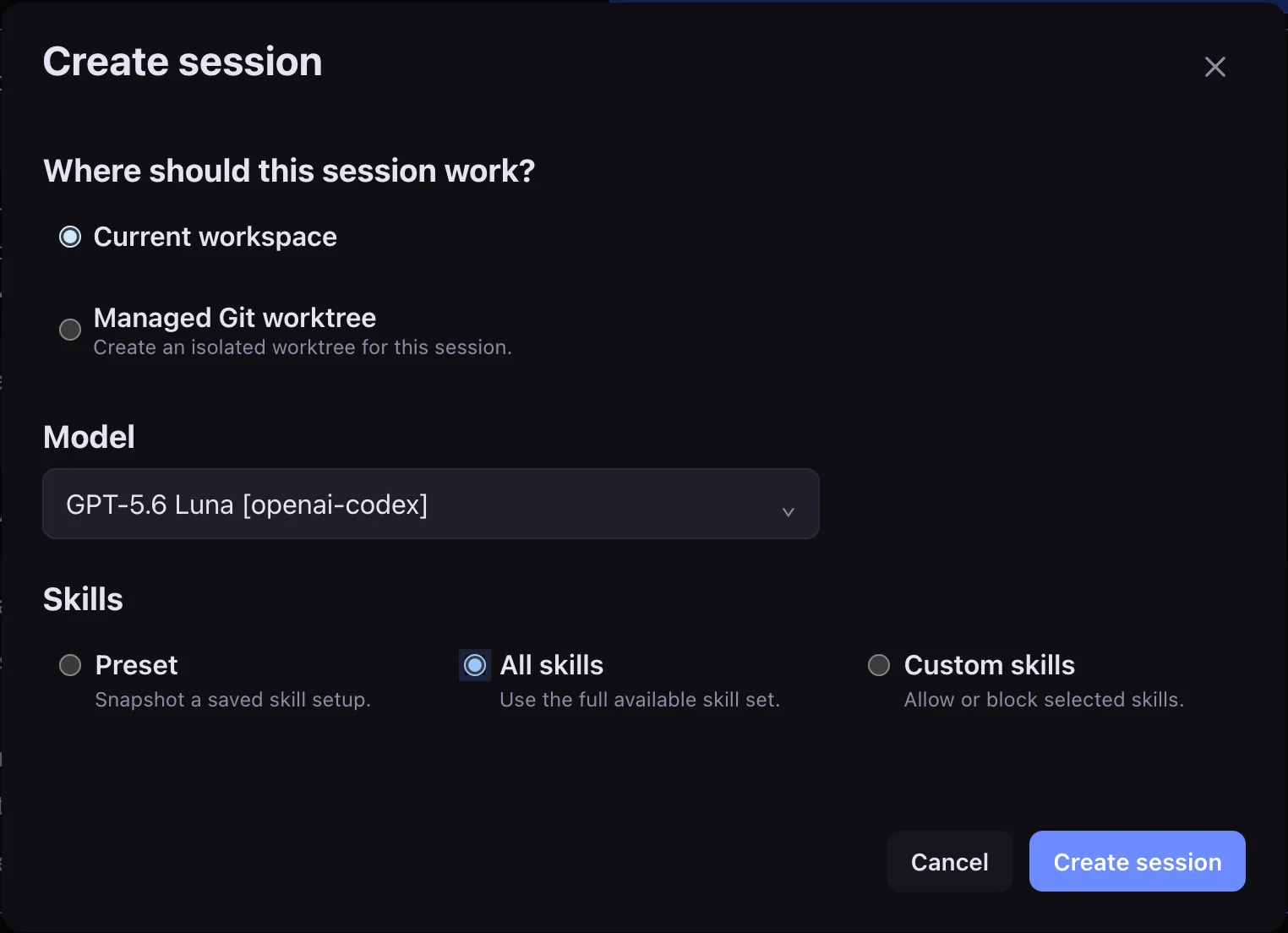 Create session dialog with directory and skill choices